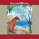 The Stray and the Strangers Audiobook
