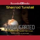 Hardhearted: It's Better to Be Feared than Loved Audiobook