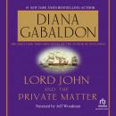 Lord John and the Private Matter 'International Edition' Audiobook