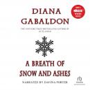 A Breath of Snow and Ashes 'International Edition' Audiobook