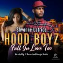 Hood Boyz Fall in Love Too Audiobook