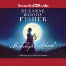 The Moonlight School Audiobook
