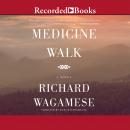 Medicine Walk 'International Edition', Richard Wagamese