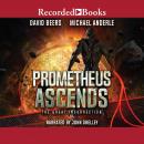 Prometheus Ascends Audiobook