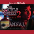 The Double Cross 2: Shots Fired Audiobook