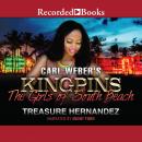 Carl Weber's Kingpins: The Girls of South Beach Audiobook