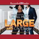 Large and in Charge Audiobook