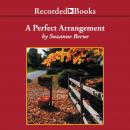 A Perfect Arrangement Audiobook