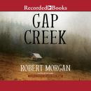 Gap Creek: The Story of a Marriage Audiobook