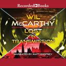 Lost in Transmission Audiobook