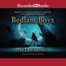 Bedlam Boyz Audiobook