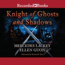 Knights of Ghosts and Shadows Audiobook