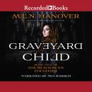 Graveyard Child Audiobook
