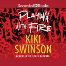 Playing with Fire Audiobook