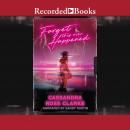 Forget this Ever Happened Audiobook