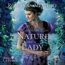 The Nature of a Lady Audiobook