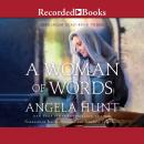 Woman of Words, Angela Hunt