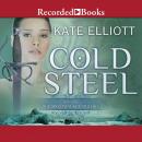 Cold Steel 'International Edition', Kate Elliott