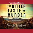The Bitter Taste of Murder Audiobook