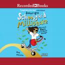 Secrets of a Schoolyard Millionaire Audiobook