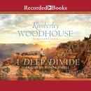 A Deep Divide Audiobook