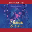 Mirror Season, Anna-Marie Mclemore