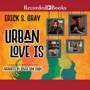 Urban Love Is Audiobook