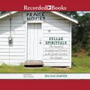 Gullah Spirituals: The Sound of Freedom and Protest in the South Carolina Sea Islands Audiobook