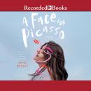 A Face for Picasso Audiobook
