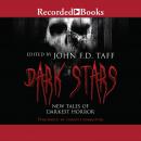 Dark Stars: New Tales of Darkest Horror Audiobook