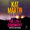 Last Goodnight, Kat Martin