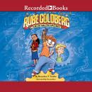 Rube Goldberg and His Amazing Machines Audiobook