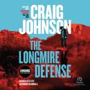 The Longmire Defense 'International Edition' Audiobook