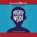 Mighty Inside Audiobook