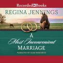 A Most Inconvenient Marriage Audiobook