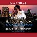 Carl Weber's Kingpins: Raleigh-Durham Audiobook