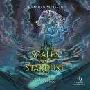 The Bear House #2: Scales and Stardust Audiobook