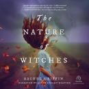 The Nature of Witches Audiobook