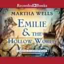 Emilie and the Hollow World Audiobook