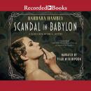 Scandal in Babylon Audiobook