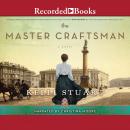 The Master Craftsman Audiobook