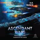 The Ascendant Wars: Ashes: A Military Sci-fi Series Audiobook
