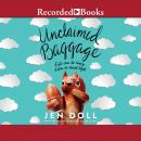 Unclaimed Baggage Audiobook