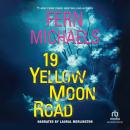 19 Yellow Moon Road Audiobook