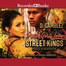 Pretty Girls Love Street Kings: Hustle & Heartache Audiobook