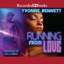 Running From Love Audiobook