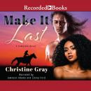 Make It Last Audiobook