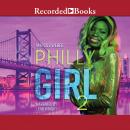 Philly Girl 2 Audiobook