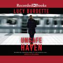 Unsafe Haven Audiobook