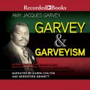Garvey and Garveyism Audiobook